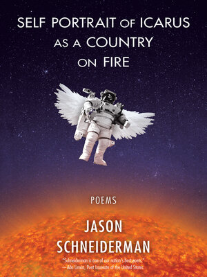 cover image of Self Portrait of Icarus as a Country on Fire